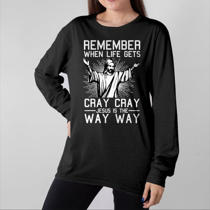 Christian Tee, Christian Faith Unisex T-Shirt/Hoodie/Sweatshirt HLT00 - Jesus Is The Way Christmas Funny Faith Religious Christian T-Shirt