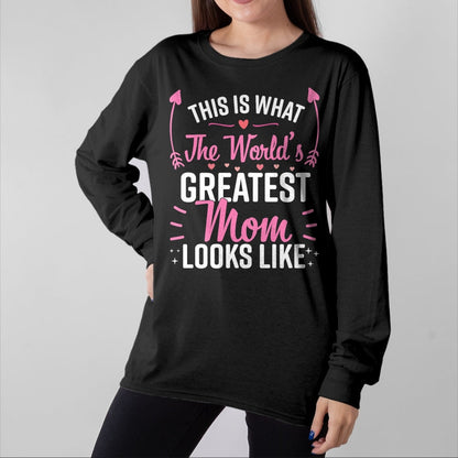 Gift for Mom Shirt, Funny Mom Unisex T-Shirt/Hoodie/Sweatshirt HLT00 - Best Mom Best Mother T-Shirt