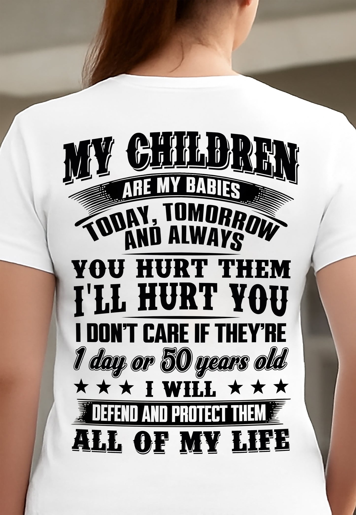 MY CHILDREN ARE MY BABY - T-SHIRT FOR MOM - MTNN00 (SKU12-274)
