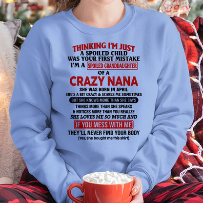 SPOILED GRANDDAUGHTER OF A CRAZY NANA T-SHIRT April Edition – From grandma to granddaughter - HNDS04 (SKU07-129-04)