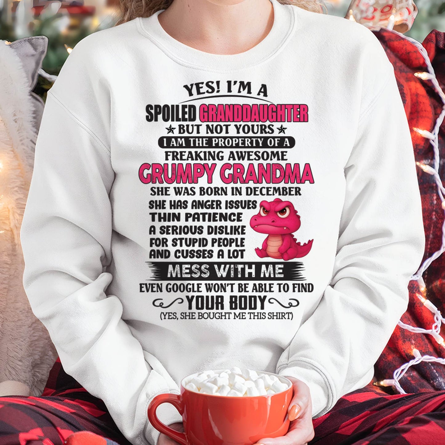 DECEMBER - YES, I'M A SPOILED GRANDDAUGHTER - GIFT FROM GRANDMA - MTNN12 (SKU09-96-12)
