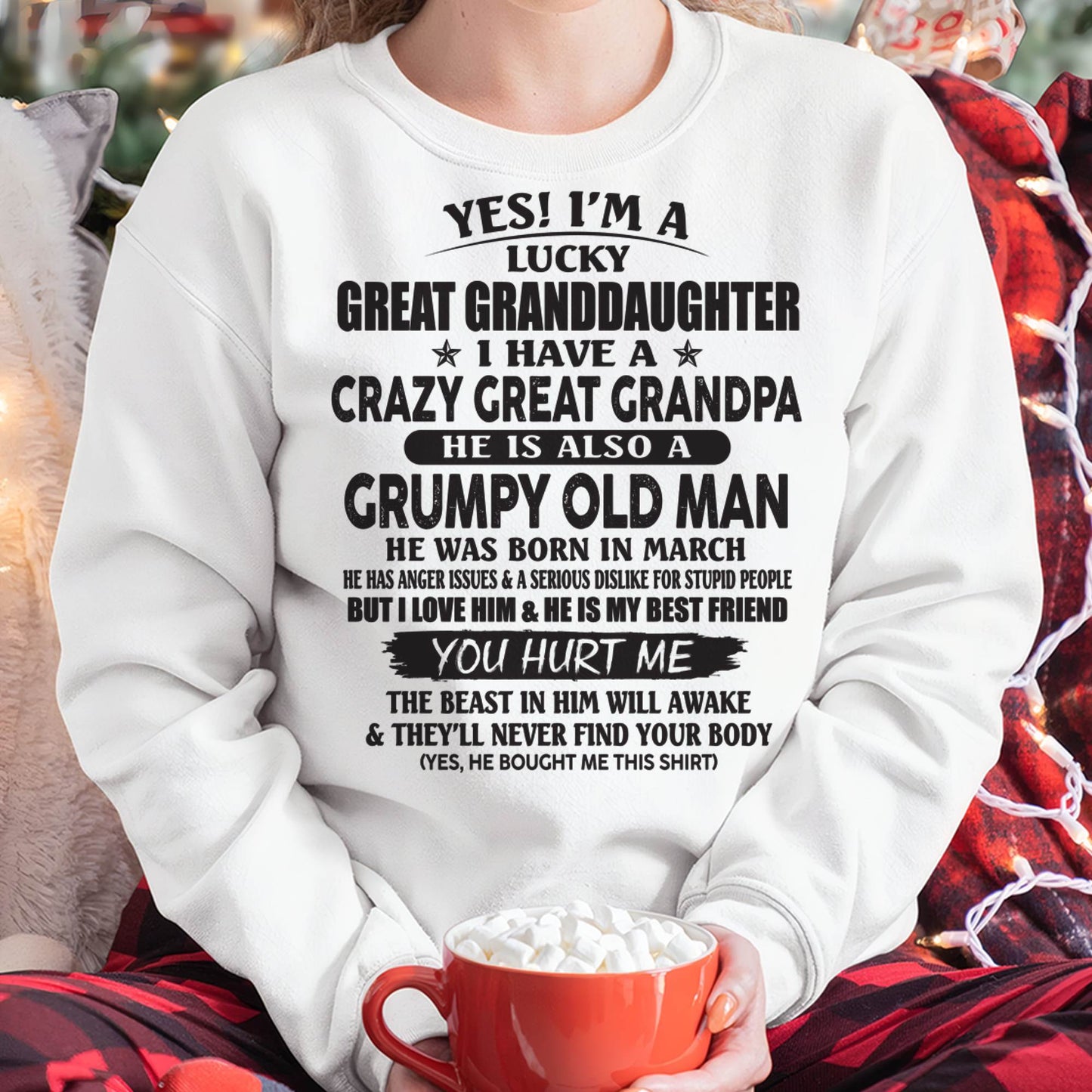 MARCH - LUCKY GREAT GRANDDAUGHTER OF CRAZY GREAT GRANDPA - PERFECT GIFT FROM GREAT GRANDPA - MTNN03 (SKU12-287-03)