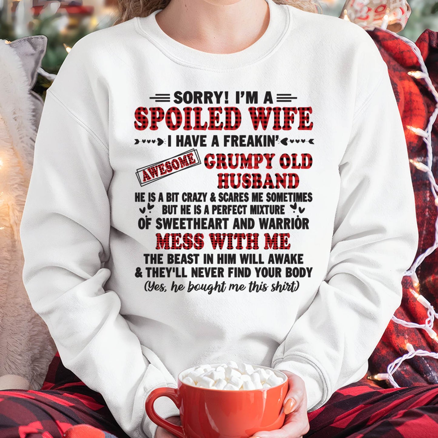 SPOILED WIFE OF AWESOME GRUMPY OLD HUSBAND - PERFECT GIFT  FROM HUSBAND - MTNN00 (SKU12-111-00)