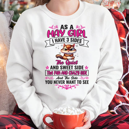 May - Funny 3 Sides Quote - Perfect Gift For Women - MTNN05 (SKU09-37-05)