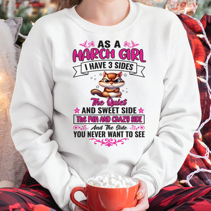 March - Funny 3 Sides Quote - Perfect Gift For Women - MTNN03 (SKU09-37-03)