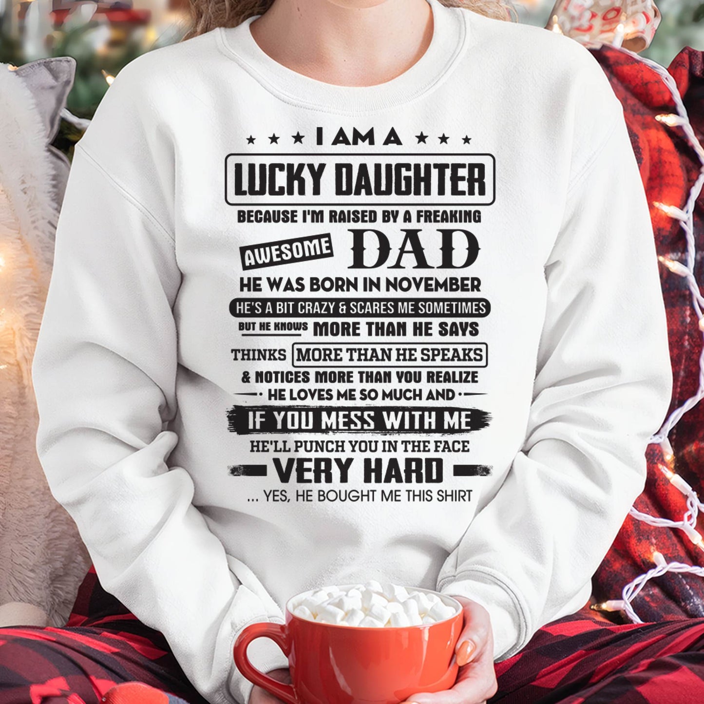 November - Lucky Daughter of Awesome Dad - Perfect Gift For Daughter From Dad - HNDS11 (SKU08-47-11)