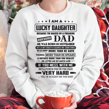 November - Lucky Daughter of Awesome Dad - Perfect Gift For Daughter From Dad - HNDS11 (SKU08-47-11)