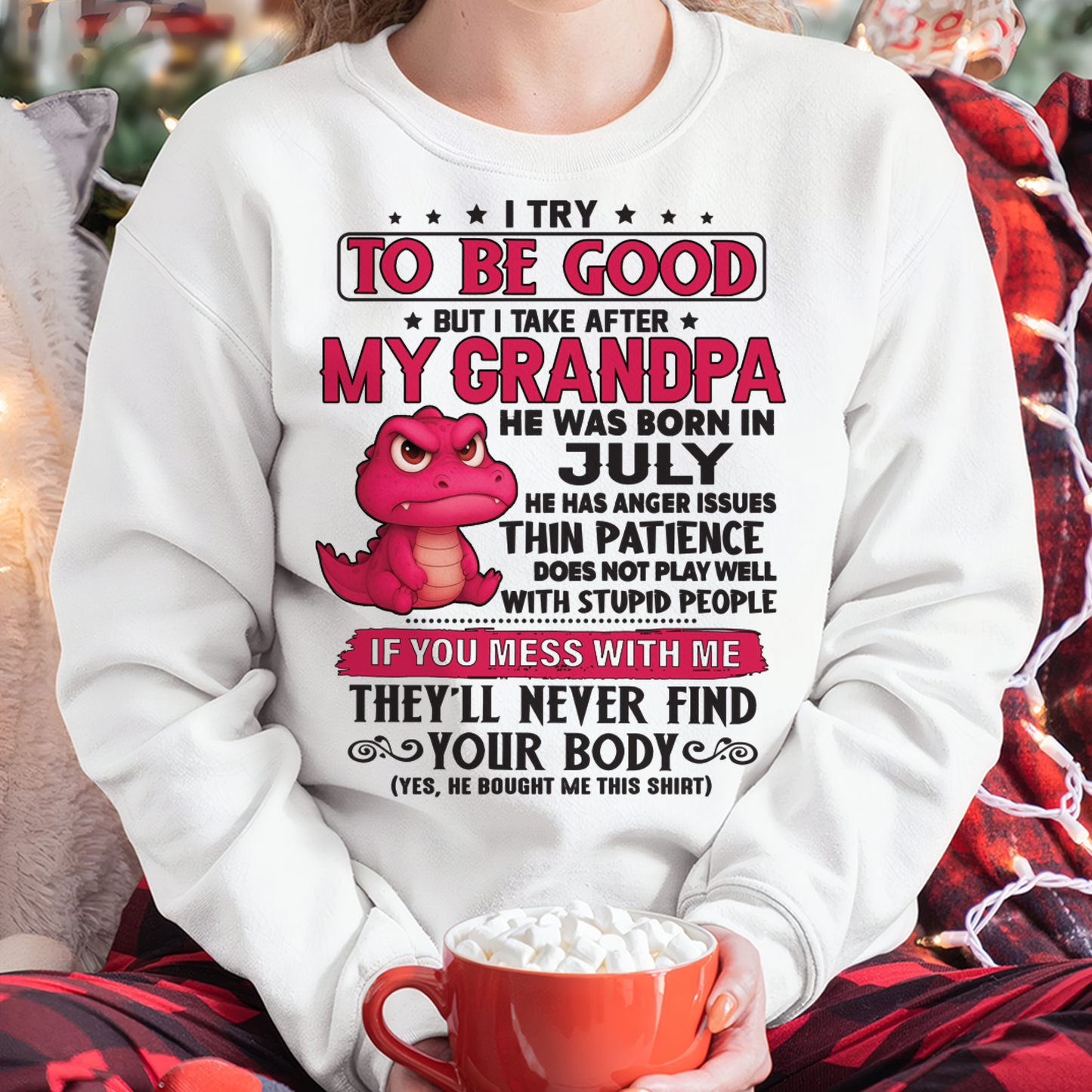 JULY – FUNNY DINOSAUR ANGER ISSUES - T-SHIRT FROM GRANDPA - MTNN07 (SKU2604-304-07)