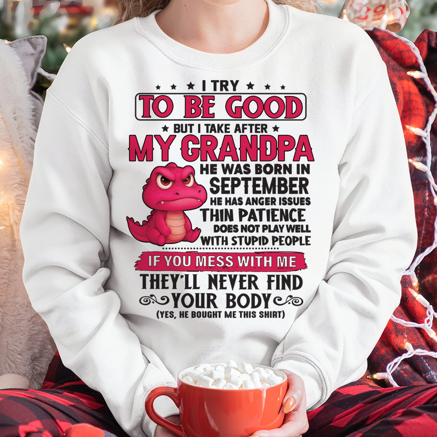 SEPTEMBER – FUNNY DINOSAUR ANGER ISSUES - T-SHIRT FROM GRANDPA - MTNN09 (SKU2604-304-09)