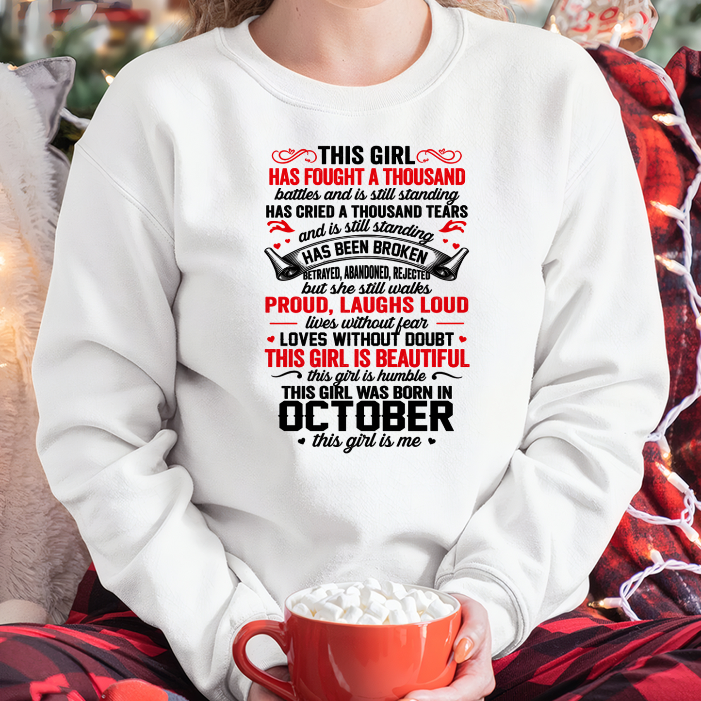 OCTOBER GIRL – STRONG, BEAUTIFUL & STILL STANDING – T-SHIRT FOR WOMEN – MTNN10 (SKU2607-203-10)
