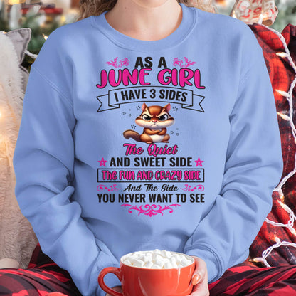 June - Funny 3 Sides Quote - Perfect Gift For Women - MTNN06 (SKU09-37-06)