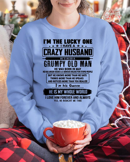 May - I am Lucky One I Have A Crazy Husband - Gift for Wife From Husband - HNDS05 (SKUT-LUCKYONE-05)