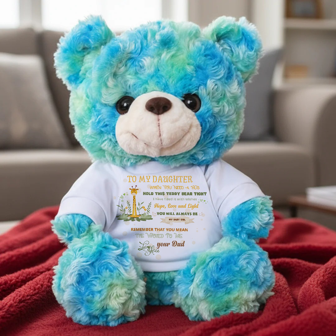 To My Beautiful Daughter – Soft Plush TEDDY BEAR From Dad