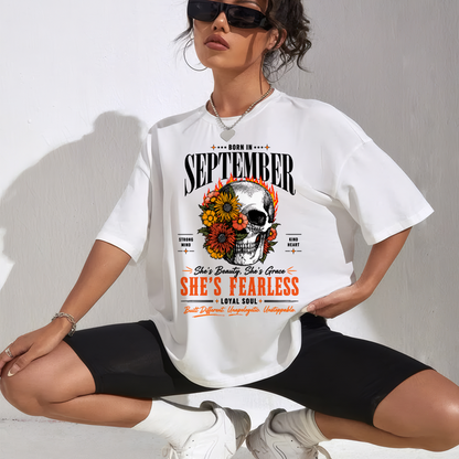 SEPTEMBER – SHE’S FEARLESS – BEAUTY & GRACE WOMEN TEE - T-SHIRT FOR WOMEN - MTNN09 (SKU2605-389-09)