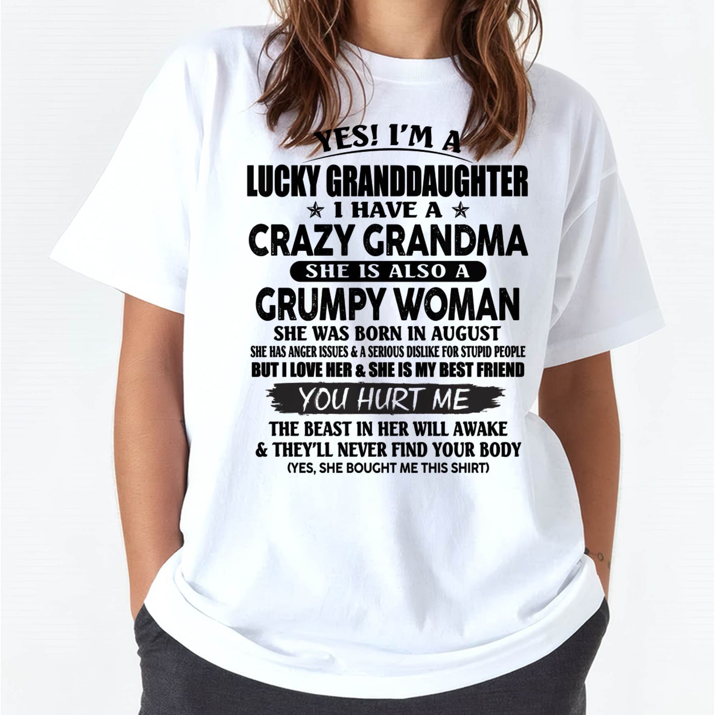 AUGUST - LUCKY GRANDDAUGHTER OF CRAZY GRANDMA - PERFECT GIFT FROM GRANDMA - HNDS08 (SKU12-146-08)