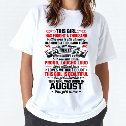 AUGUST GIRL – STRONG, BEAUTIFUL & STILL STANDING – T-SHIRT FOR WOMEN – MTNN08 (SKU2607-203-08)