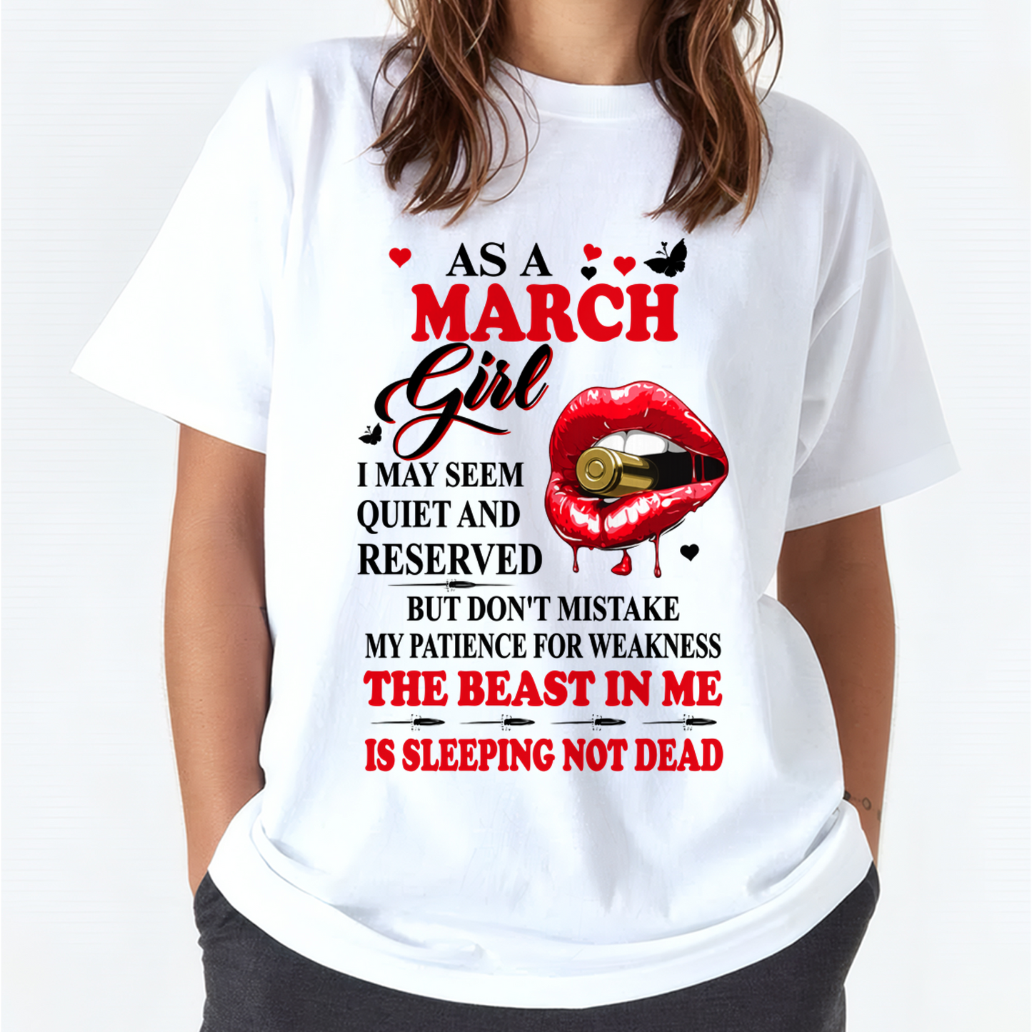 MARCH GIRL – DON'T MISTAKE MY PATIENCE FOR WEAKNESS – T-SHIRT FOR WOMEN – MTNN03 (SKU2607-204-03)