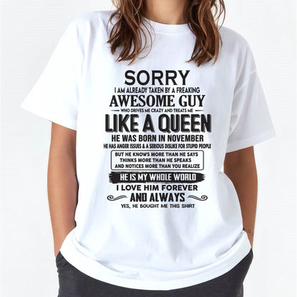 November - Sorry I am already taken by a freaking awesome guy - Gift for Wife From Husband - HNDS11 (SKU08-25-11)