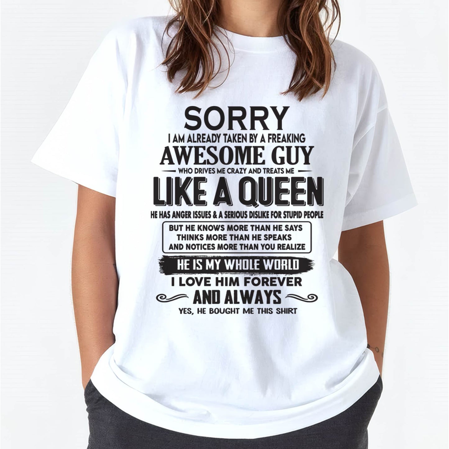 Sorry I am already taken by a freaking awesome guy - Gift for Wife From Husband - HNDS00 (SKU08-25-00)