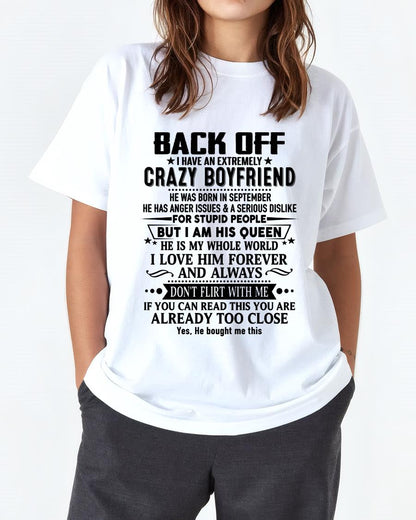 September - Back Off I Have An Extremely Crazy Boyfriend - - Gift For Wife From Husband - HNDS09 (SKUT-BACKOFF-09)