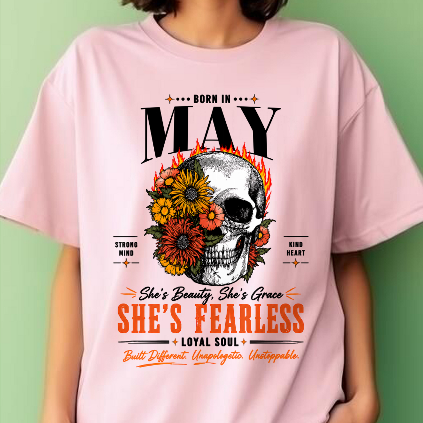 MAY – SHE’S FEARLESS – BEAUTY & GRACE WOMEN TEE - T-SHIRT FOR WOMEN - MTNN05 (SKU2605-389-05)