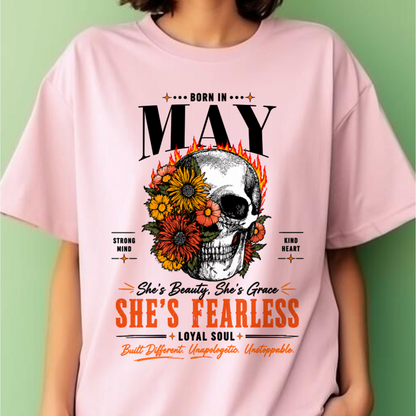 MAY – SHE’S FEARLESS – BEAUTY & GRACE WOMEN TEE - T-SHIRT FOR WOMEN - MTNN05 (SKU2605-389-05)