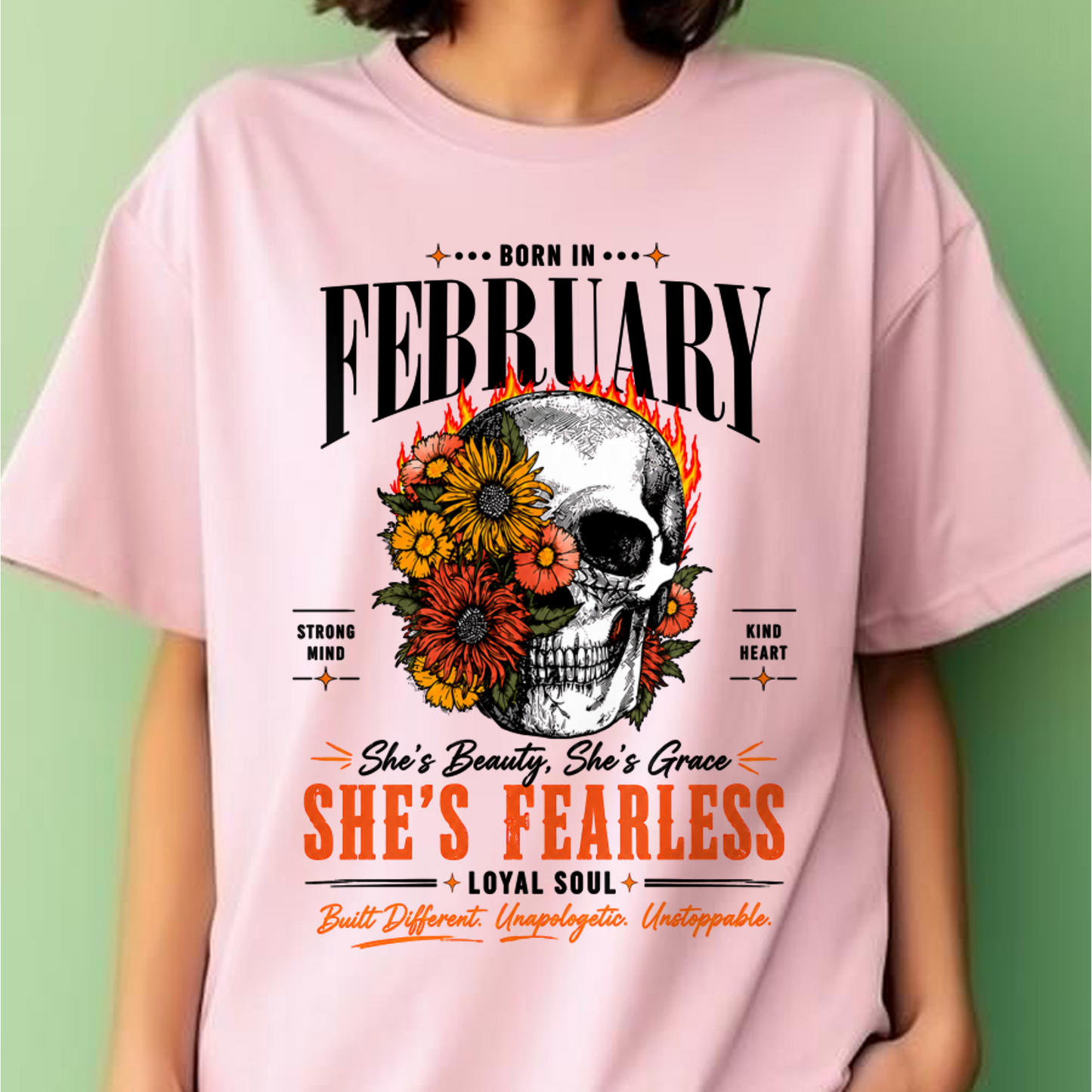 FEBRUARY – SHE’S FEARLESS – BEAUTY & GRACE WOMEN TEE - T-SHIRT FOR WOMEN - MTNN02 (SKU2605-389-02)