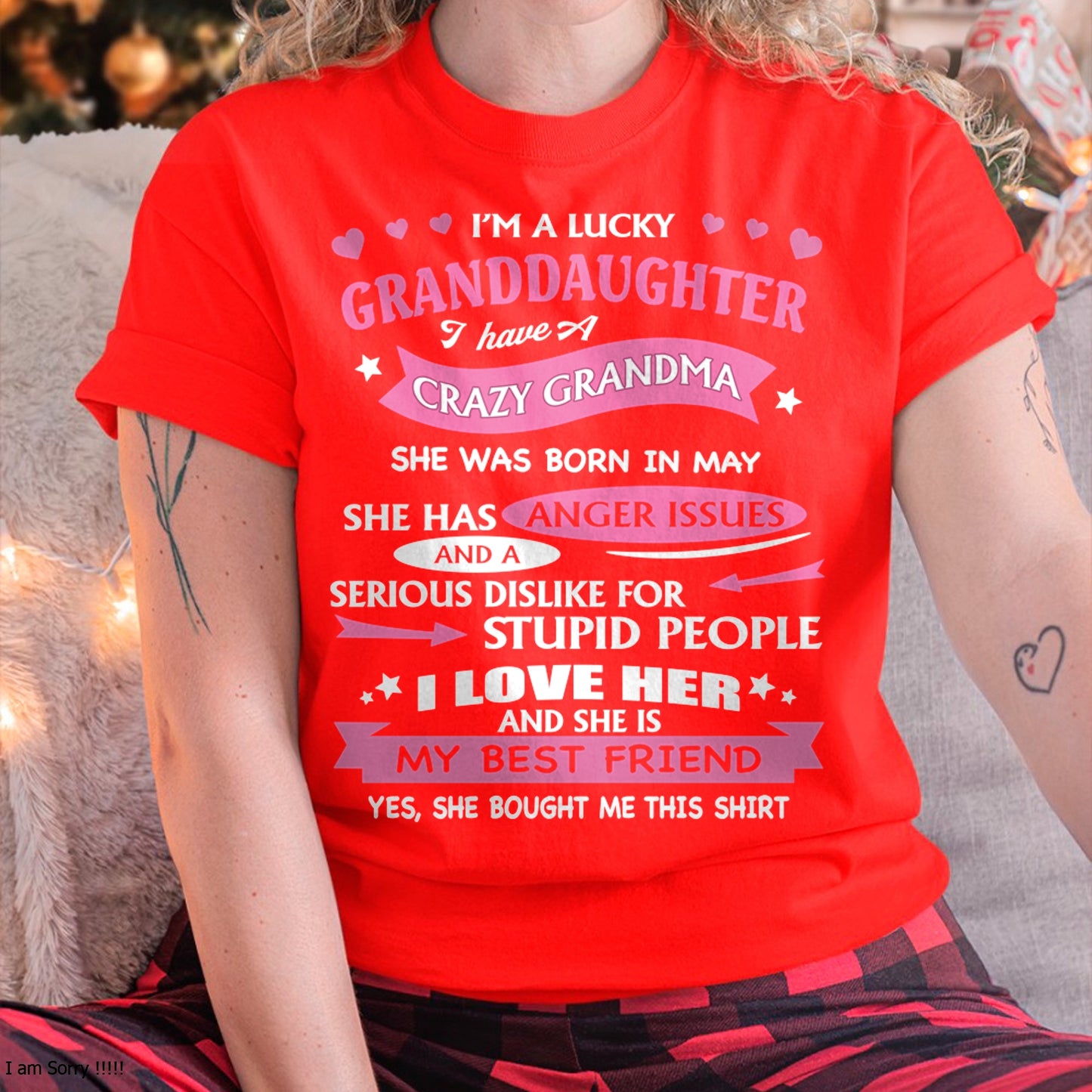 MAY - I'M A LUCKY GRANDDAUGHTER - T-Shirt/Hoodie/Sweatshirt - HNDS05