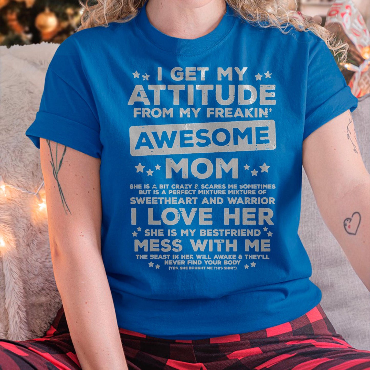 Got My Attitude From Awesome Mom Mothers Day Daughter Son T-Shirt - Gift for Daughter and Son From Mom - MTNN00