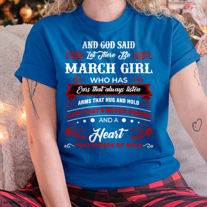 AND GOD SAID LET THERE BE MARCH GIRL T-Shirt/Hoodie/Sweatshirt - HNDS03