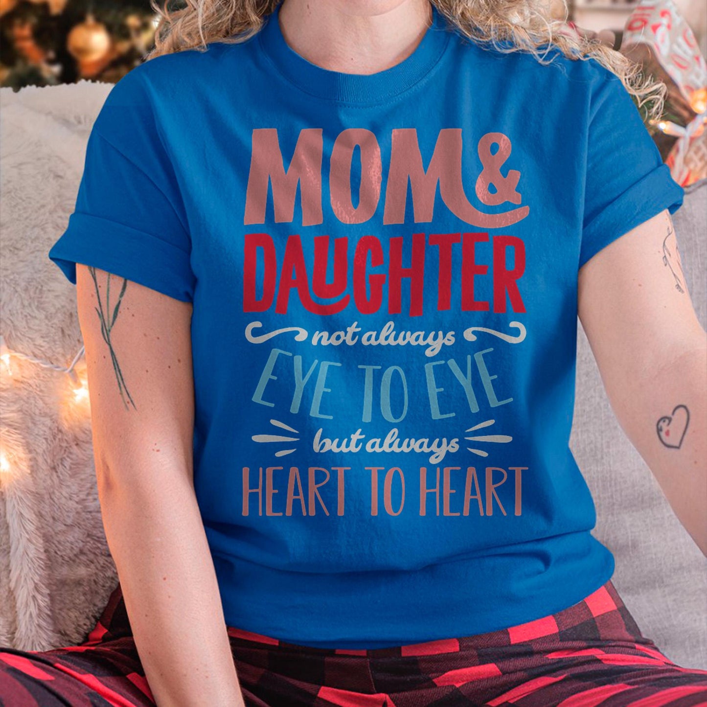 Mom and Daughter T shirt - Gift For Daughter from Mom - MTNN00