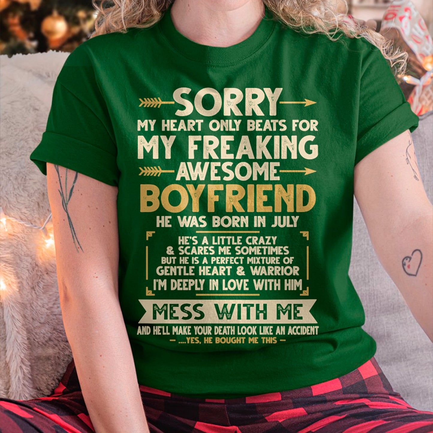 JULY - SORRY MY HEART ONLY BEATS FOR MY FREAKING AWESOME BOYFRIEND - FROM GIRLFRIEND TO BOYFRIEND T-Shirt/Hoodie/Sweatshirt - HNDS07