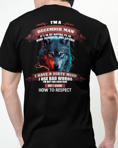 DECEMBER - KNOW HOW TO RESPECT - BIRTHDAY T-SHIRT FOR MEN - MTNN12 (SKU12-162-12)