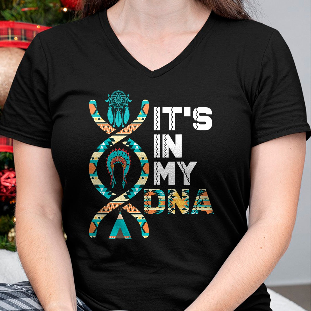 Native American T-Shirts, Vintage Native American Unisex T-Shirt/Hoodie/Sweatshirt HLT00 - It's In My DNA Indigenous People's Day Native American Mens T-Shirt