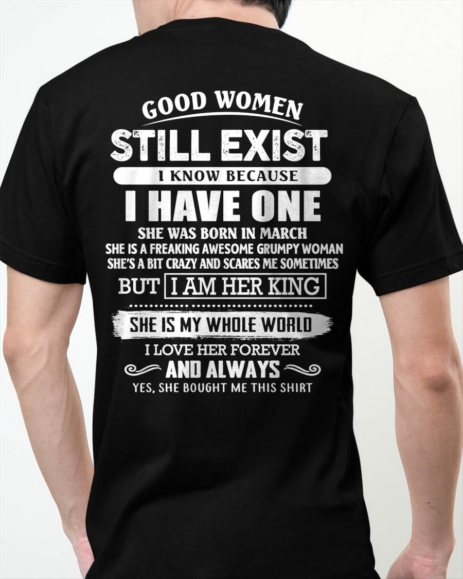 MARCH - GOOD WOMEN STILL EXIST - PERFECT GIFT FROM WIFE, GIRLFRIEND - MTNN03 (SKU12-306-03)