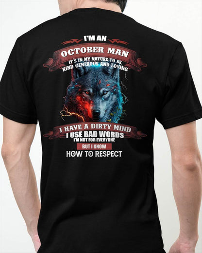 OCTOBER - KNOW HOW TO RESPECT - BIRTHDAY T-SHIRT FOR MEN - MTNN10 (SKU12-162-10)
