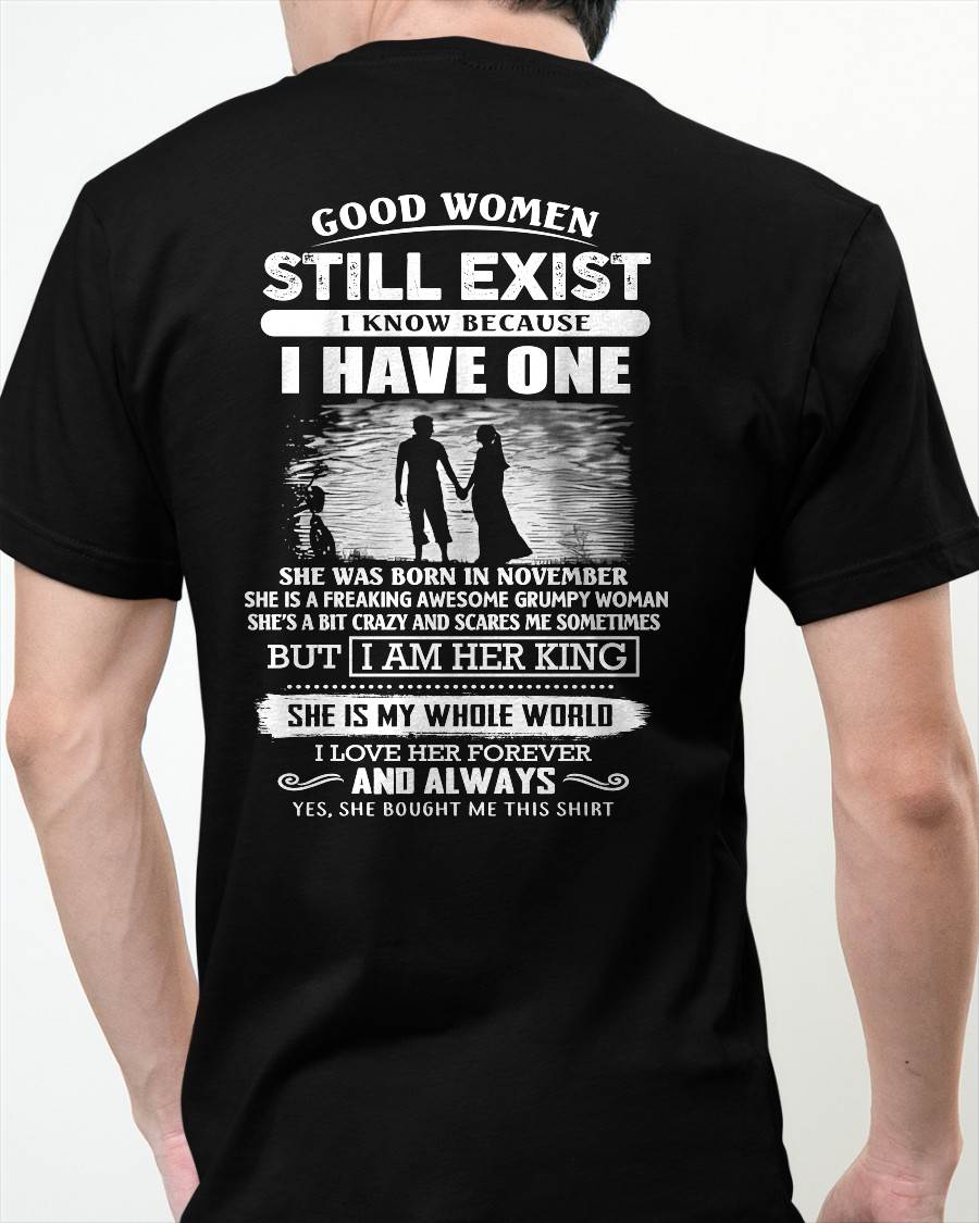 NOVEMBER - GOOD WOMEN STILL EXIST - PERFECT GIFT FROM WIFE, GIRLFRIEND - MTNN11 (SKU2604-293-11)