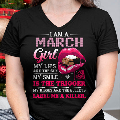 MARCH - I AM A MARCH GIRL, LABEL ME A KILLER T-Shirt/Hoodie/Sweatshirt - HNDS03