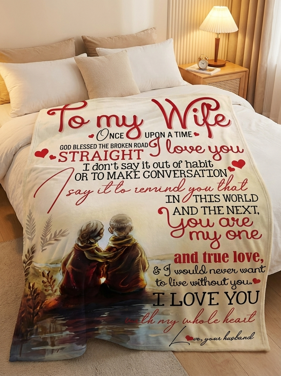 To My Lovely Wife – A Blanket Full of Love From Your Husband (SKU26B-0194)