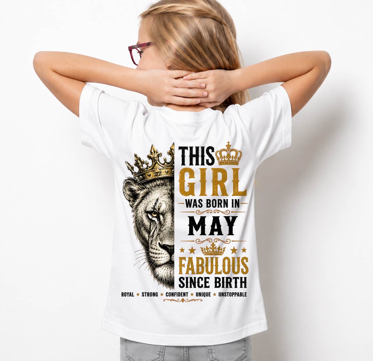 May – This Girl Was Born Fabulous – Lion Girl Strength - T-Shirt For Women - MTNN05 (SKU2605-193-05)