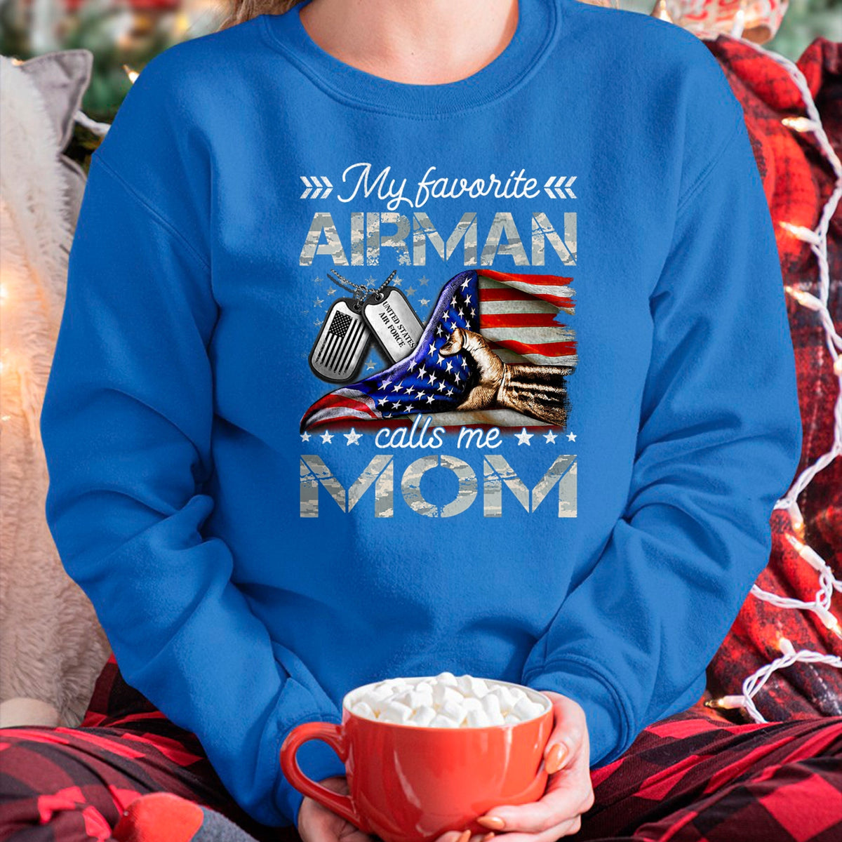 Gift for Mom Shirt, Funny Mom Unisex T-Shirt/Hoodie/Sweatshirt HLT00 - My Favorite Airman Calls Me Mom Proud US Air Force Mom T-Shirt