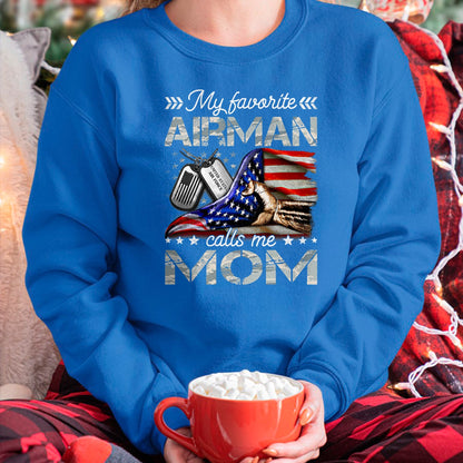 Gift for Mom Shirt, Funny Mom Unisex T-Shirt/Hoodie/Sweatshirt HLT00 - My Favorite Airman Calls Me Mom Proud US Air Force Mom T-Shirt