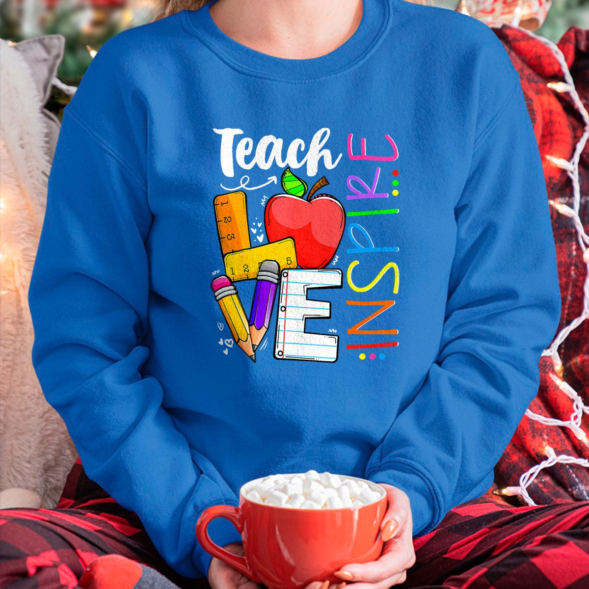 Best Teacher Shirt, Funny Teacher UnisexT-Shirt/Hoodie/Sweatshirt HLT00 - Cute Teach Love and Inspire Men Women Teacher T-Shirt