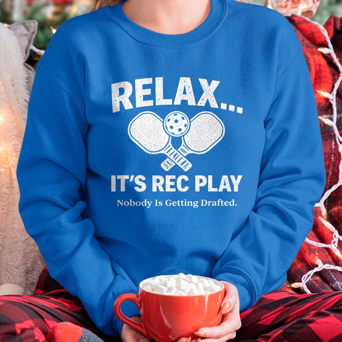 Funny Pickleball Shirt, Pickleball Lover Unisex T-Shirt/Hoodie/Sweatshirt HLT00 - Relax It’s Rec Play Nobody is Getting Drafted Pickleball T-Shirt