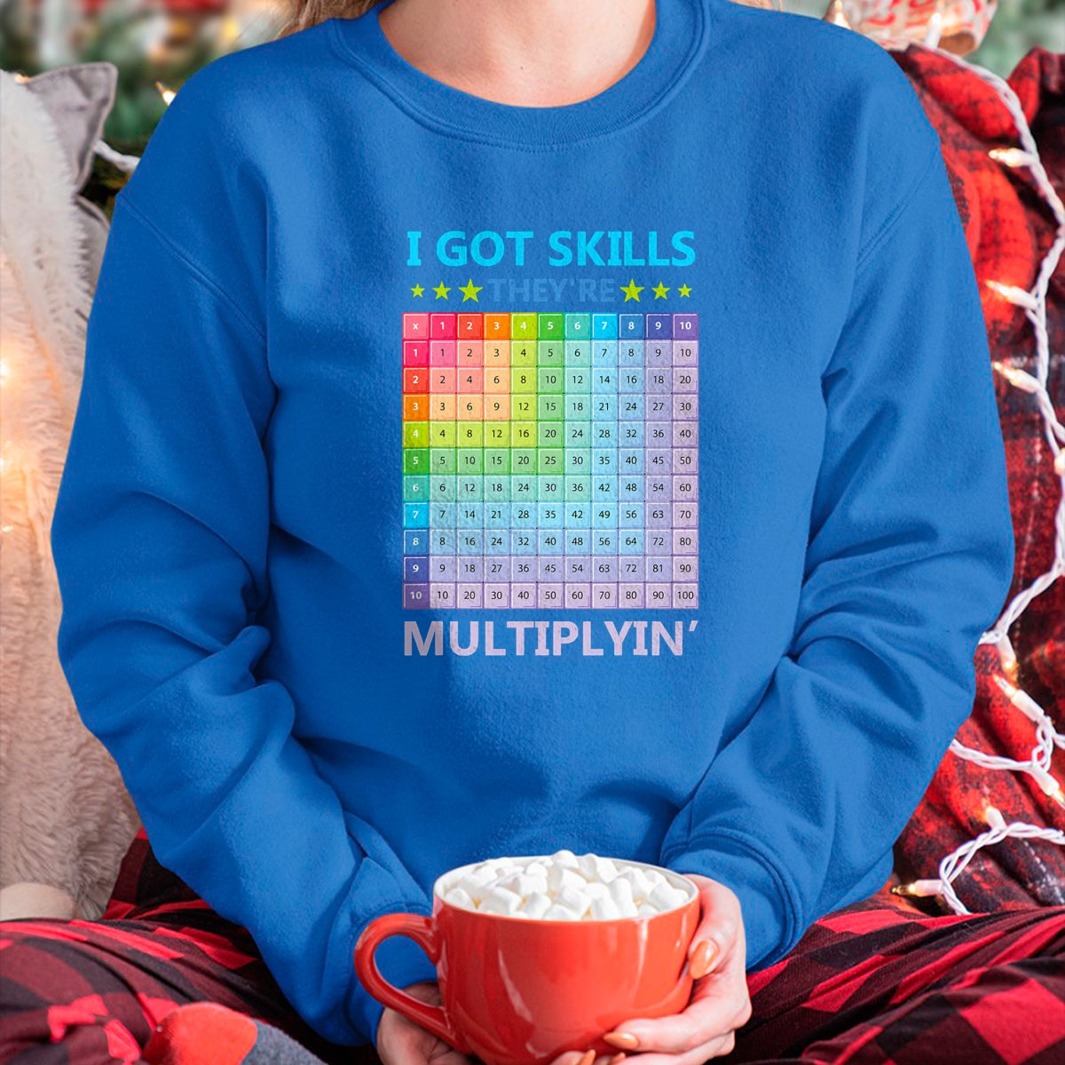 Best Teacher Shirt, Funny Teacher UnisexT-Shirt/Hoodie/Sweatshirt HLT00 - I Got Skills They're Multiplying Funny Math Teacher Students T-Shirt