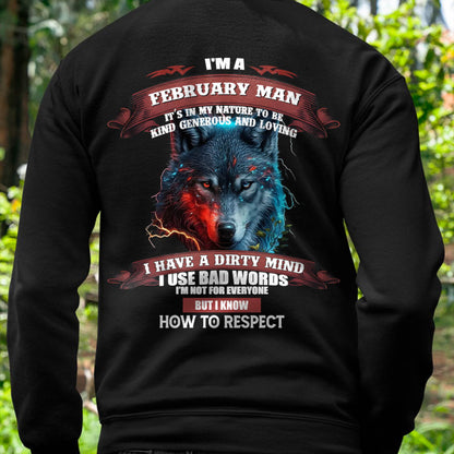 FEBRUARY - KNOW HOW TO RESPECT - BIRTHDAY T-SHIRT FOR MEN - MTNN02 (SKU12-162-02)