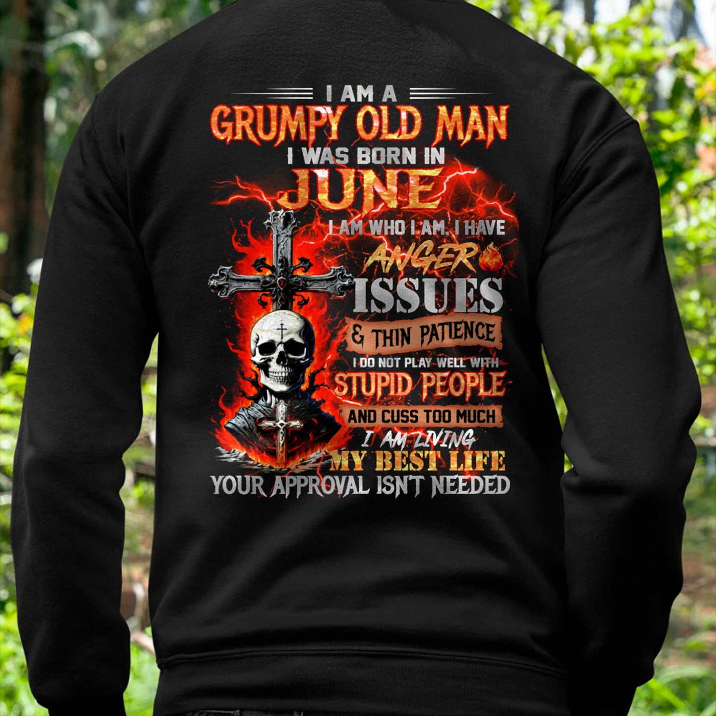 JUNE - GRUMPY OLD MAN T-SHIRT - FUNNY SKULL ANGER ISSUES TEE - PERFECT GIFT FOR MEN MTNN06 (SKU12-319-06)