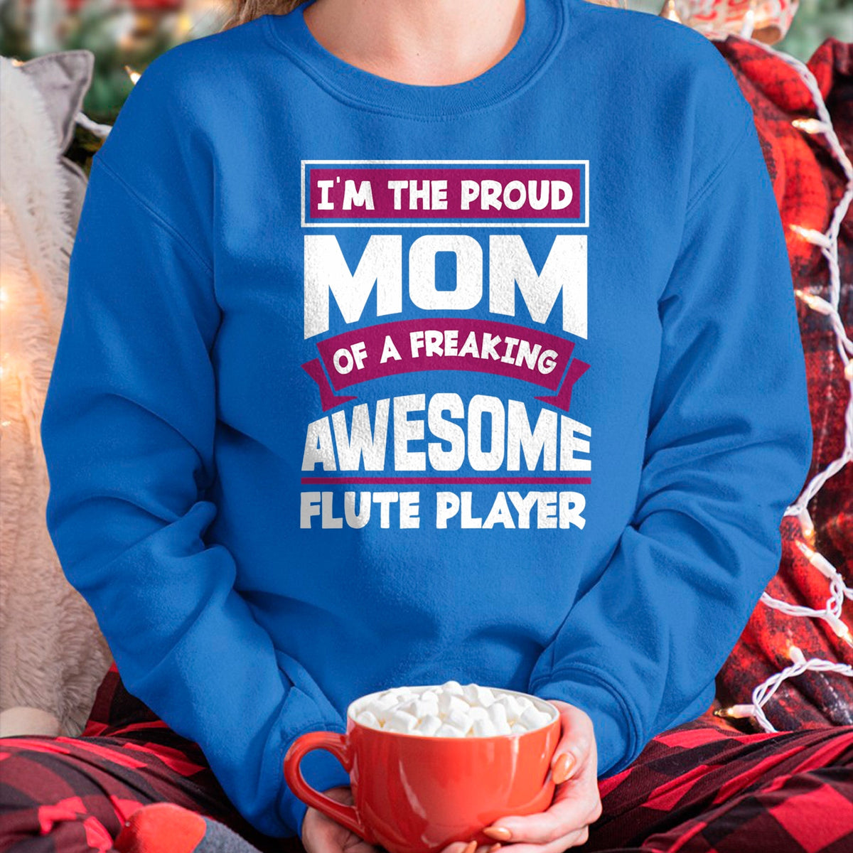 Gift for Mom Shirt, Funny Mom Unisex T-Shirt/Hoodie/Sweatshirt HLT00 - Funny Proud Mom Of Awesome Flute Player Mother Of Flutist T-Shirt