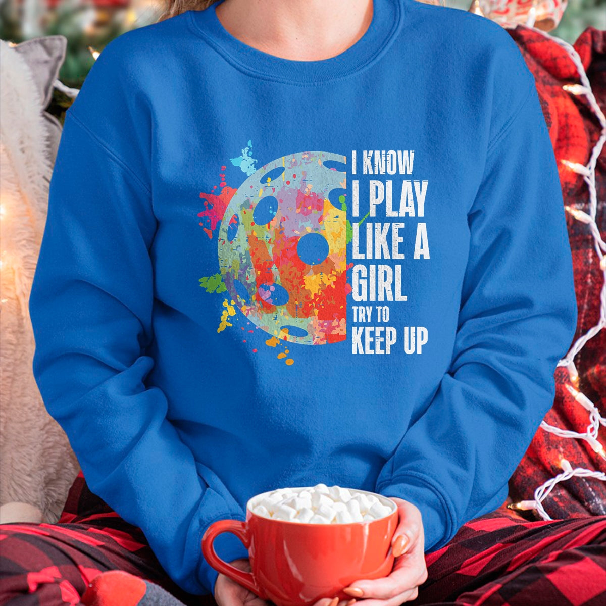 Funny Pickleball Shirt, Pickleball Lover Unisex T-Shirt/Hoodie/Sweatshirt HLT00 - Pickle Ball I Play Like A Girl Pickleball Women Girls Kids T-Shirt