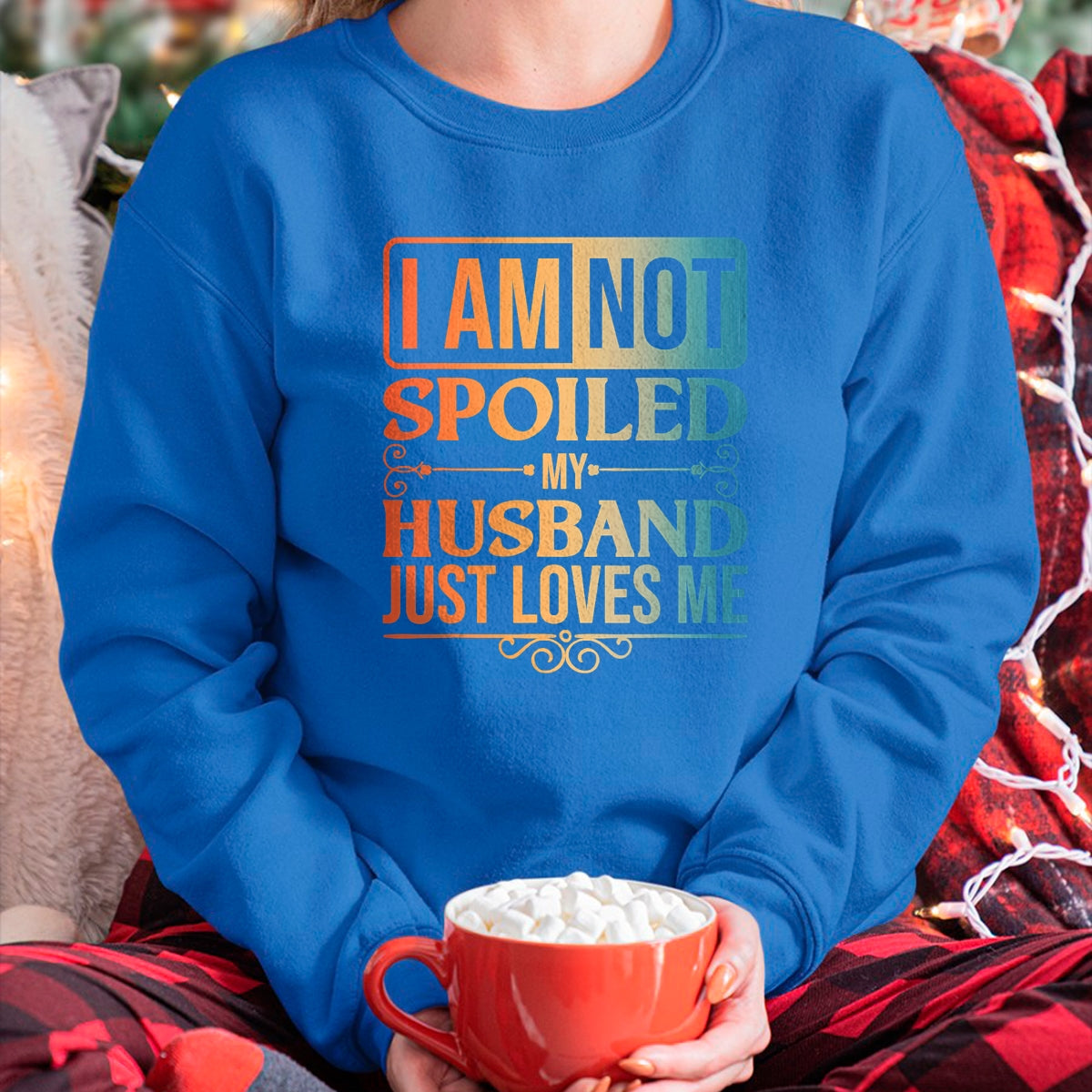 Best Husband Shirt, Wife and Husband Unisex T-Shirt/Hoodie/Sweatshirt HLT00 - Funny Spoiled Wife Art For Women Girls Husband Spoiled Wife T-Shirt (1)